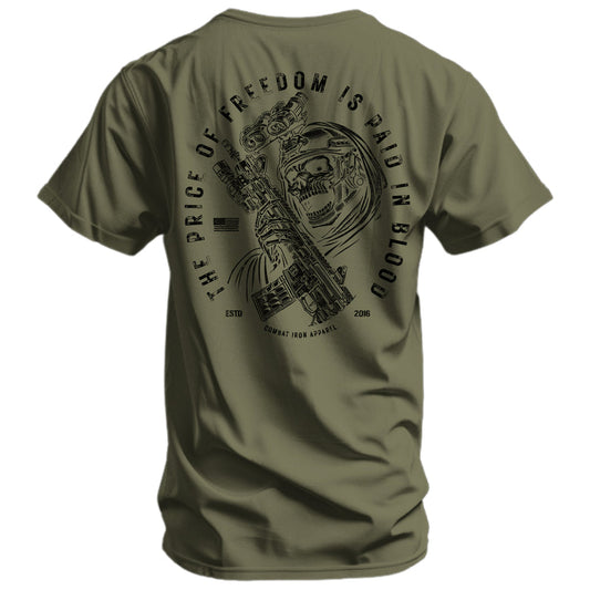 The Price of freedom is Payed In Blood Shirt Combat Iron